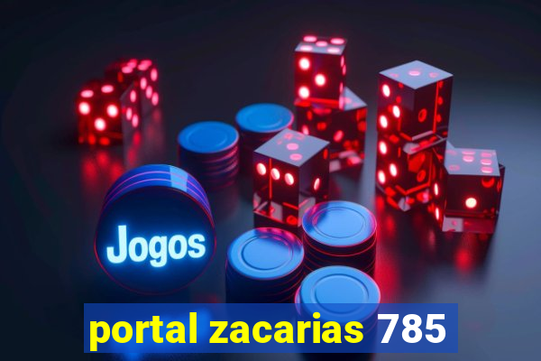 portal zacarias 785